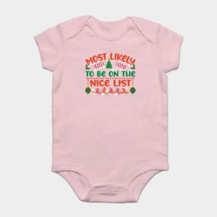 most likely to be on the nice list Baby Bodysuit